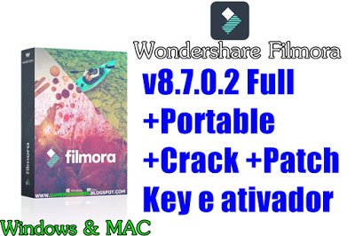 Wondershare Filmora 8.7.0.2 + Portable +Crack +Effects patch ativador key [Atualizado]
